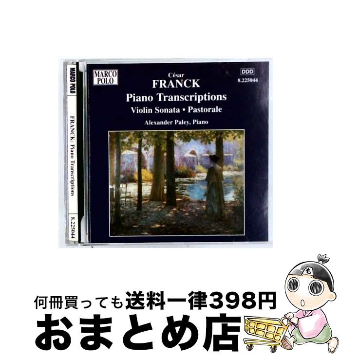 【中古】 Franck： Piano Transcriptions Franck ,Paley / アレクサンダー・パレイ (ピアノ) / ナクソス・ジャパン(株) [CD]【宅配便出荷】