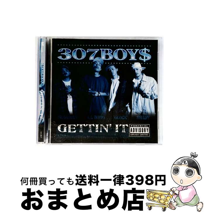 【中古】 GETTIN’IT 307BOY＄ / 307BOY$, LA BONO / インディーズ・メーカー [CD]【宅配便出荷】