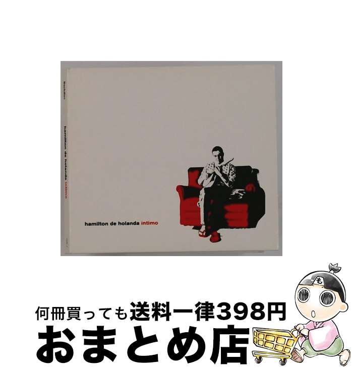 【中古】 Intimo アミルトン・ヂ・オランダ / Hamilton De Holanda / Deckdisc Brasil [CD]【宅配便出荷】