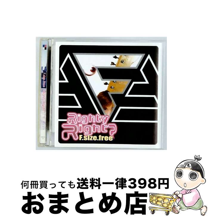 【中古】 Righty Right？ F．size．free / F.size.free / アーロンフィールド [CD]【宅配便出荷】