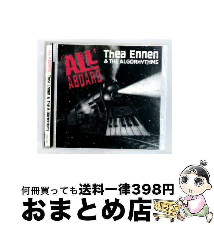 【中古】 All Aboard TheaEnnen＆theAlgorhythms / Thea Ennen / Atomic Theory [CD]【宅配便出荷】