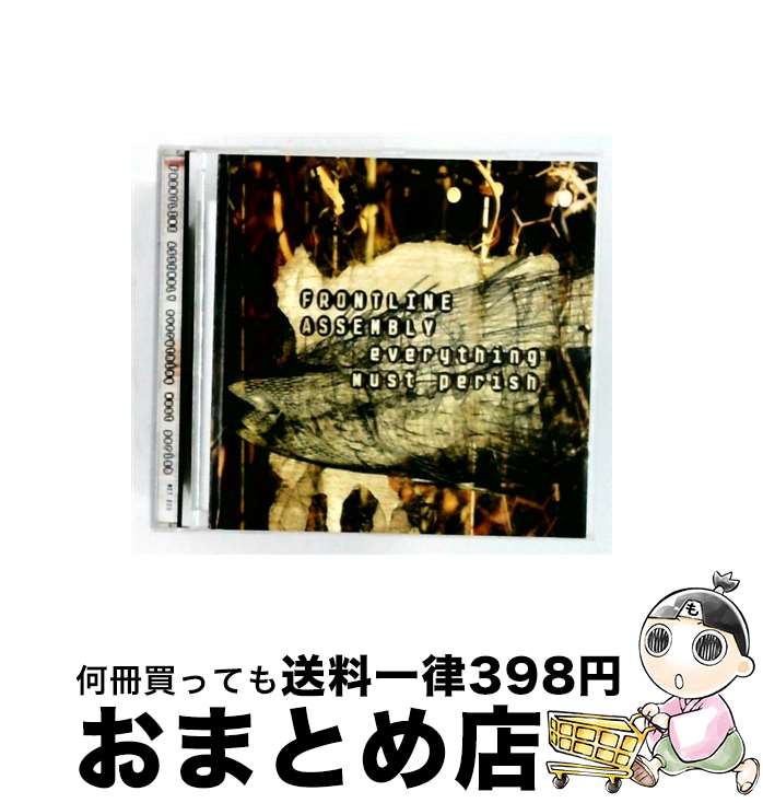 【中古】 Frontline Assembly / Everything Must Perish / Front Line Assembly / Metropolis Records [CD]【宅配便出荷】｜もったいない本舗　おまとめ店