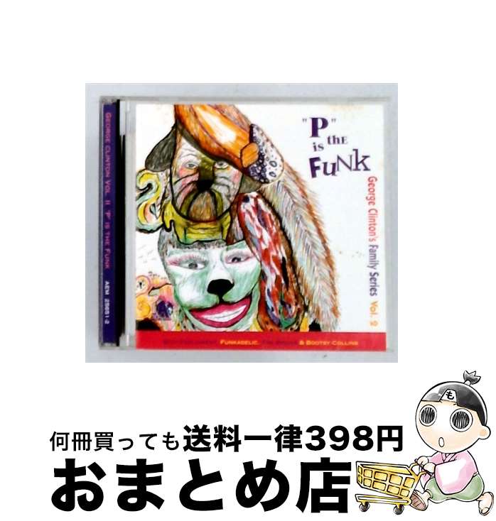 【中古】 Family Series 2 CD George Clinton & P-Funk All Stars / George Clinton & P-Funk All Stars / Aem Records [CD]【宅配便出荷】｜もったいない本舗　おまとめ店