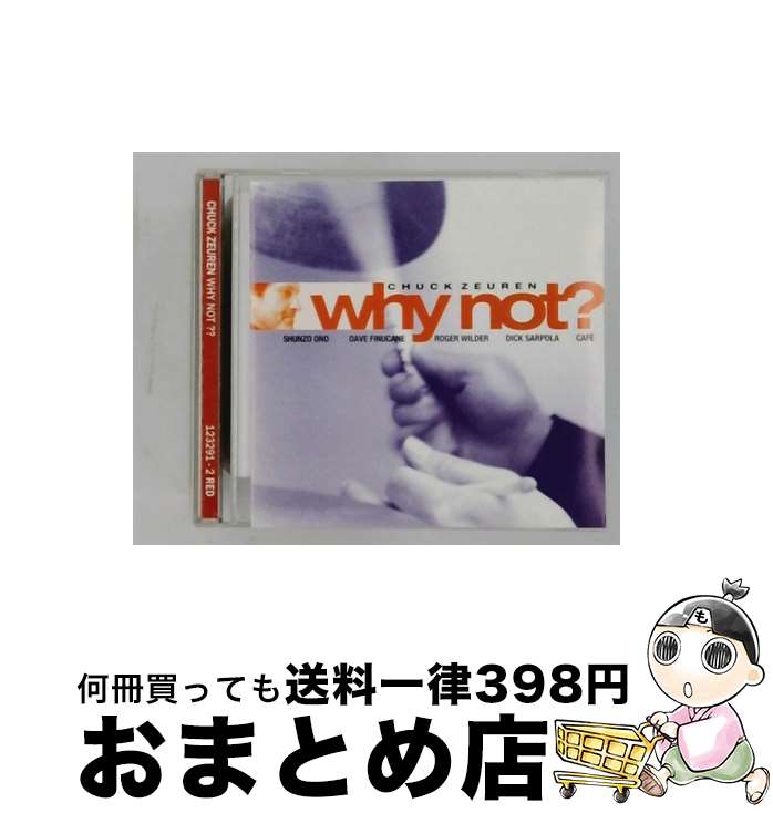 【中古】 WHY NOT？ ChuckZeuren / CHUCK ZEUREN / RED [CD]【宅配便出荷】｜もったいない本舗　おまとめ店