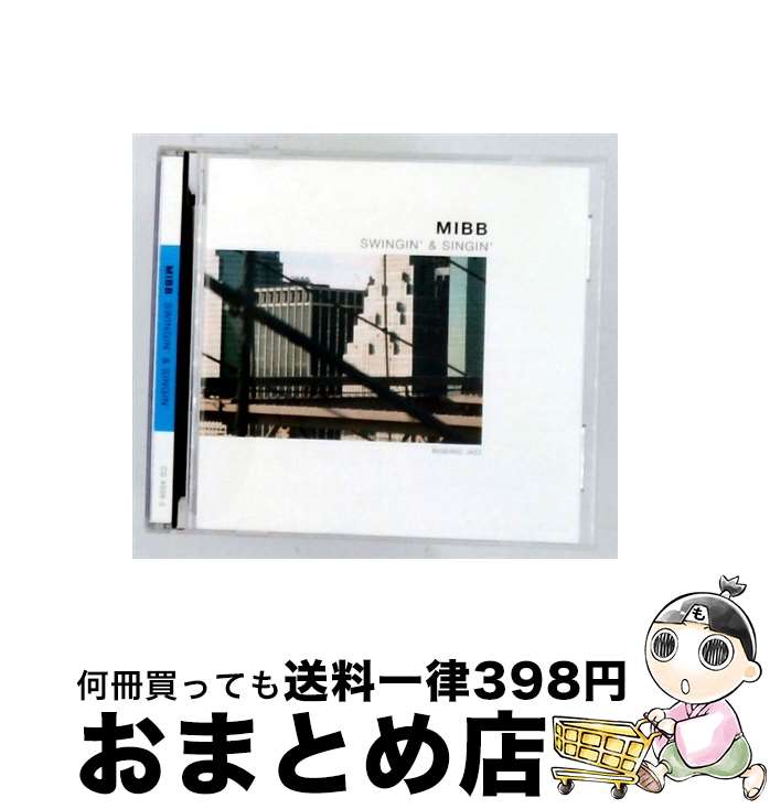【中古】 Mibb / Swingin' & Singin' 輸入盤 / Mibb / [CD]【宅配便出荷】｜もったいない本舗　おまとめ店