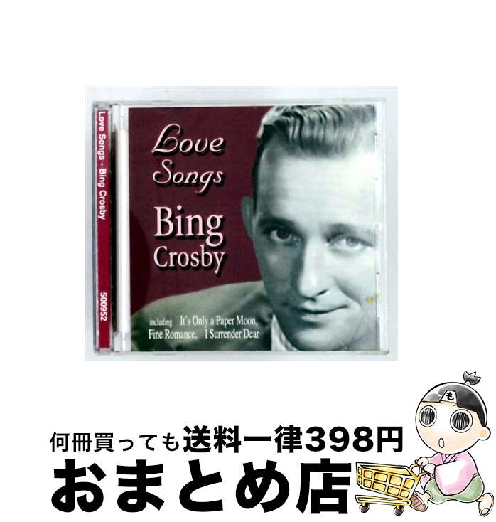 【中古】 Love Songs ビング・クロスビー / / [CD]【宅配便出荷】｜もったいない本舗　おまとめ店