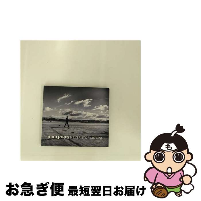 【中古】 Never Stop Moving JohnJones / John Jones / Westp [CD]【ネコポス発送】