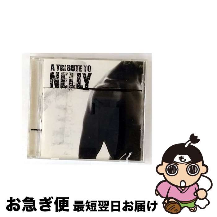 【中古】 Tribute To Nelly / Various Artists / Big Eye Music [CD]【ネコポス発送】