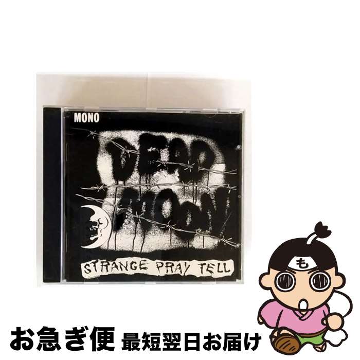 【中古】 Strange Pray Tell デッド・ムーン / Dead Moon / Tombstone [CD]【ネコポス発送】