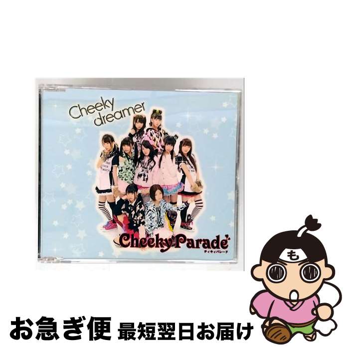 【中古】 Cheeky dreamer / Cheeky Parade / / [CD]【ネコポス発送】｜もったいない本舗　お急ぎ便店