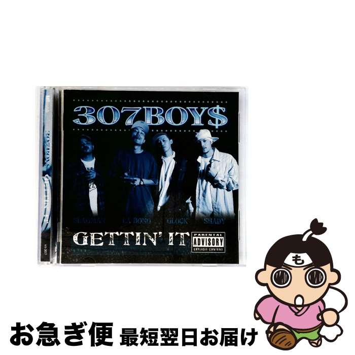 【中古】 GETTIN’IT 307BOY＄ / 307BOY$, LA BONO / インディーズ・メーカー [CD]【ネコポス発送】