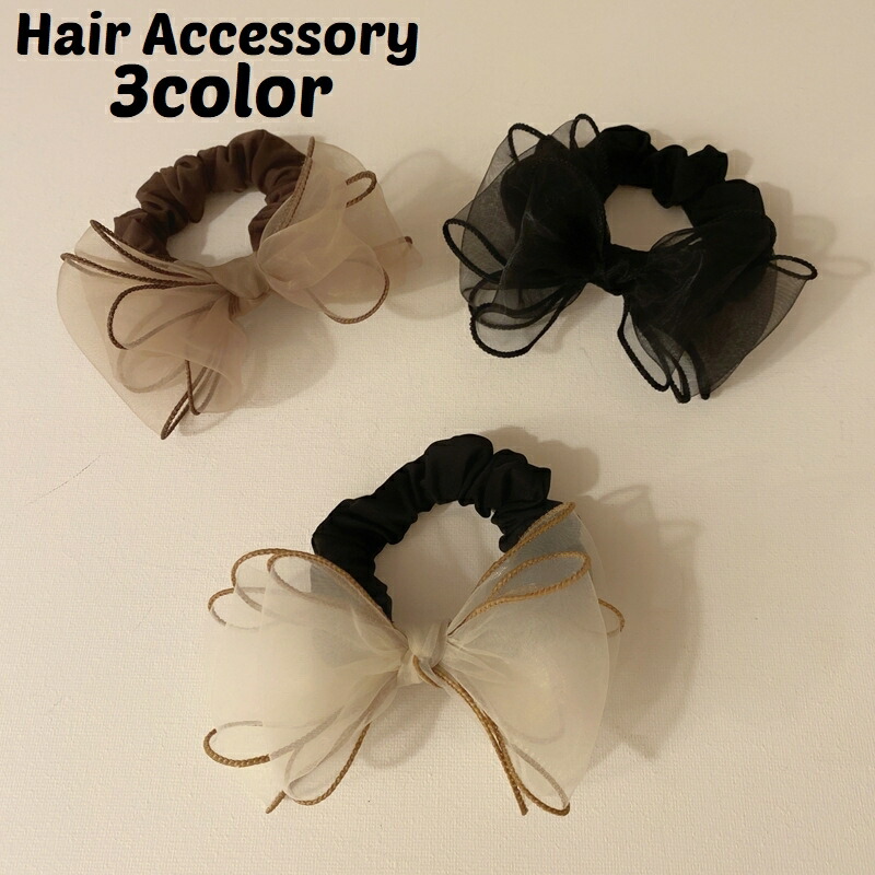 送料無料 シュシュ ヘアゴム レディース ヘアアクセサリー 髪飾り 髪留め リボン シフォン 透け感 シアー シンプル 上品 カジュアル まとめ髪  ヘアアレンジ デイリー 普段使い かわいい おしゃれ ファッション小物 雑貨 女性 無地 ベージュ ブラウ 【爆買い！】