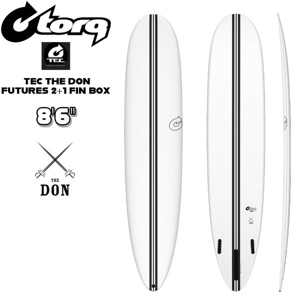 サーフボード トルク TORQ TEC THE DON FUTURES 2 1 FIN BOX ハイクオリティー EPOXY エポキシ モデル  【SALE／100%OFF】