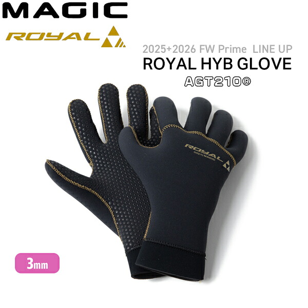 マジック グローブ ロイヤル 25-26 MAGIC ROYAL 3mm HYB GLOVE 素材/AGT210 5本指 サーフィン サーフグローブ 日本製