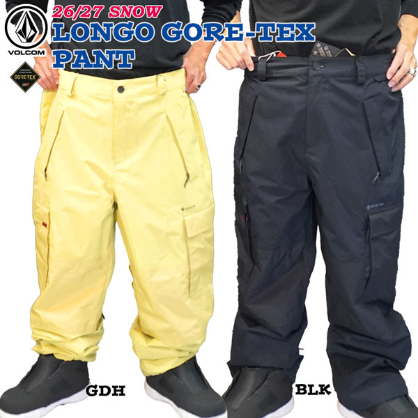 予約 26-27モデル VOLCOM LONGO GORE-TEX PANT ロンゴゴアテックスパンツ スノーボード ウェア パンツ ゴアテックス VOLCOM Arthur Longo 防水 フリーライド 正規品 26-27-PT-VLC BLK DGH S M L XL｜MOVE
