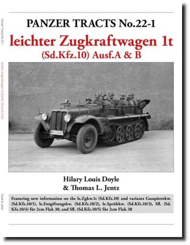 パンツァートラクツ(Panzer Tracts) パンツァートラクツ No.22-1 1トン牽引車 Sd.kfz.10 Ausf.A&B 模型資料本 BKV0221 7,182円