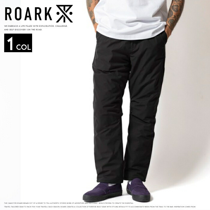 【セール 10％OFF】 ロアーク ROARK トラベルパンツ イージーパンツ 軽量 防寒 暖かい キャンプ ボトム メンズ 国内正規品 インポート ブランド 海外ブランド RPJ1172