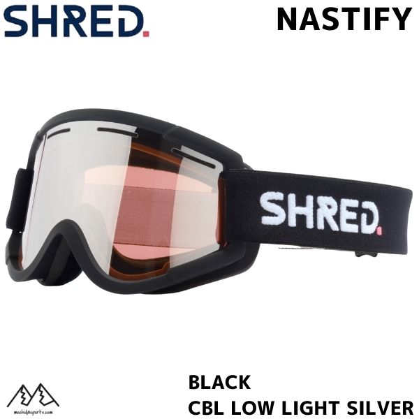 シュレッド ゴーグル ナスティファイ ブラック SHRED NASTIFY BLACK CBL LOW LIGHT SILVER GONASK11C