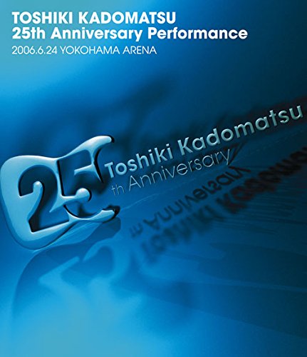 【中古-非常に良い】TOSHIKI KADOMATSU 25th Anniversary Performance 2006.6.24 YOKOHAMA ARENA [Blu-ray]｜ムジカ＆フェリーチェ店