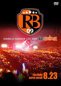 【未使用】【中古】 Animelo Summer Live 2009 RE BRIDGE 8.23 [DVD]｜ムジカ＆フェリーチェ店