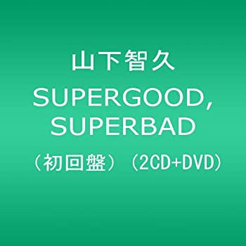 【未使用】【中古】 SUPERGOOD SUPERBAD (初回限定盤) (DVD付)|ムジカ&フェリーチェ店