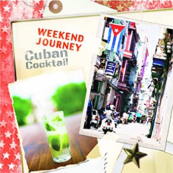 【中古-非常に良い】 Weekend Journey Cuban Cocktail