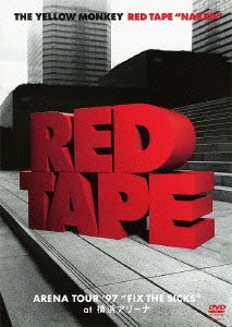 【未使用】【中古】 RED TAPE NAKED -ARENA TOUR '97 FIX THE SICKS at 横浜アリーナ- [DVD]