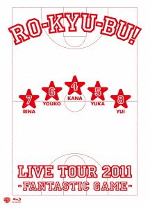 【未使用】【中古】 RO-KYU-BU! LIVE TOUR 2011 -Fantastic Game- [Blu-ray]