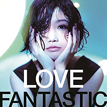 【未使用】【中古】 LOVE FANTASTIC (CD+DVD)