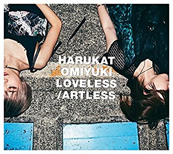 【未使用】【中古】 LOVELESS/ARTLESS (初回生産限定盤) (DVD付)