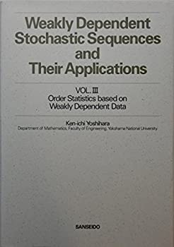 【中古-非常に良い】 Vol.III Order statistics based on weakly dependent data