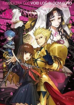 【未当て嵌める】【中古】 Fate EXTRA CCC VOID LOG BLOOM ECHO IV【読みもの】