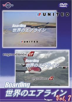【未使用】【中古】 世界のエアライナー Boarding 世界のエアライン Vol.7 [DVD]