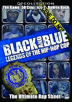【中古】 Black & Blue Legends of the Hip Hop Cop [DVD]