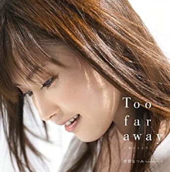 【未使用】【中古】 Too far away ~女のこころ~ (初回生産限定盤) (DVD付)