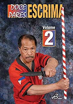 【中古】【輸入品・未使用】Doce Pares Escrima Vol-2 By Alfredo Bandalan｜ムジカ＆フェリーチェ店