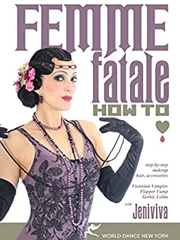 【中古】【輸入品・未使用】Femme Fatale: How to - Makeup Hair Accessories [DVD] [Import]｜ムジカ＆フェリーチェ店