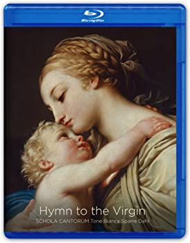 【中古】【輸入品・未使用】聖母讃歌 ~ アヴェ・マリア (Hymn to the Virgin / Schola Cantorum %ｶﾝﾏ% Tone Bianca Sparre Dahl) [SACD hybrid + Pure Audio Blu-ray] [輸入｜ムジカ＆フェリーチェ店