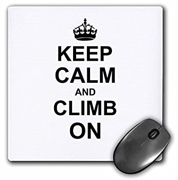 【中古】【輸入品・未使用】3dRose 8 x 8 x 0 25インチ Keep Calm and Climb on Carry on Climbing Gift Rock Climbers用 ブラック 面白い ユーモラスなマウスパッド (mp_15｜ムジカ＆フェリーチェ店