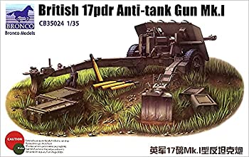 【中古】【輸入品・未使用】ブロンコモデル 1/35 イギリス 17ポンド 76.2mm Mk.I 対戦車砲 プラモデル CB35024