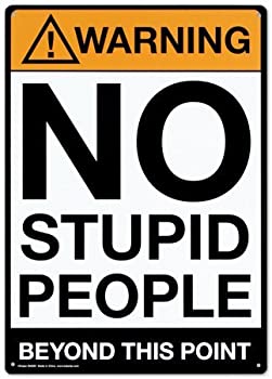 【中古】【輸入品・未使用】ERLOOD警告: No Stupid People Beyond This Point???レトロヴィンテージTin Sign 12?%ﾀﾞﾌﾞﾙｸｫｰﾃ% x 8?%ﾀﾞﾌﾞﾙｸｫｰﾃ%