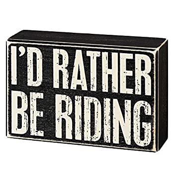 【中古】【輸入品・未使用】Primitives by Kathy 105515 ボックスサイン - 15.24x10.16cm、I'd Rather Be Riding、ブラックとホワイト