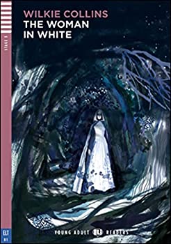 【中古】【輸入品・未使用】ELI Readers Young Adult Stage3 The Woman in White