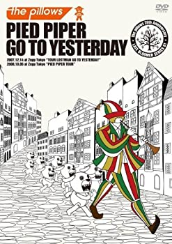 【未使用】【中古】PIED PIPER GO TO YESTERDAY [DVD]｜ムジカ＆フェリーチェ店