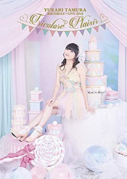 【未使用】【中古】田村ゆかり BIRTHDAY LIVE 2018 *Tricolore Plaisir* DVD｜ムジカ＆フェリーチェ店