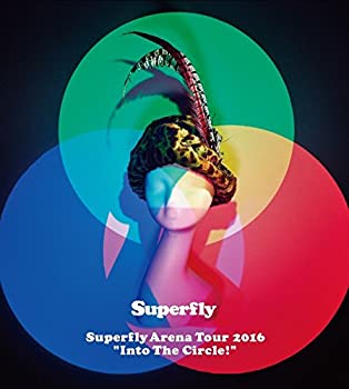 【未使用】Superfly Arena Tour 2016“Into The Circle!%ﾀﾞﾌﾞﾙｸｫｰﾃ% (Blu-ray+CD)(初回限定盤)
