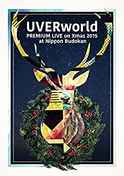 【未使用】UVERworld PREMIUM LIVE on Xmas 2015 at Nippon Budokan(初回生産限定盤) [Blu-ray]｜ムジカ＆フェリーチェ店