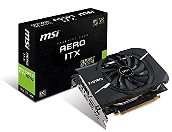 90％OFF】 MSI GeForce GTX 1070 AERO ITX 8G OC グラフィックスボード