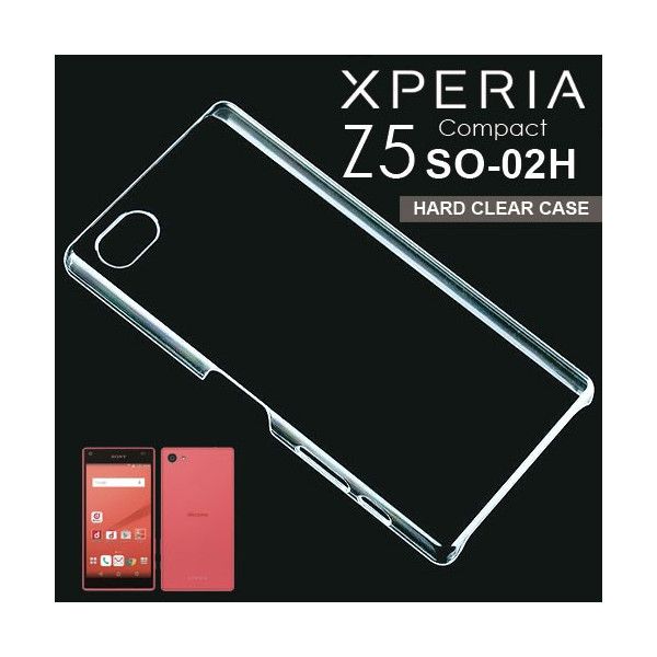 【スマホケース】SO-02HXperia Z5 Compact専用クリアケース SO-02HXperia Z5 Compact シンプル クール(スマートフォン・タブレット スマートフォン・携帯電話用アクセサリー ケース・カバー)