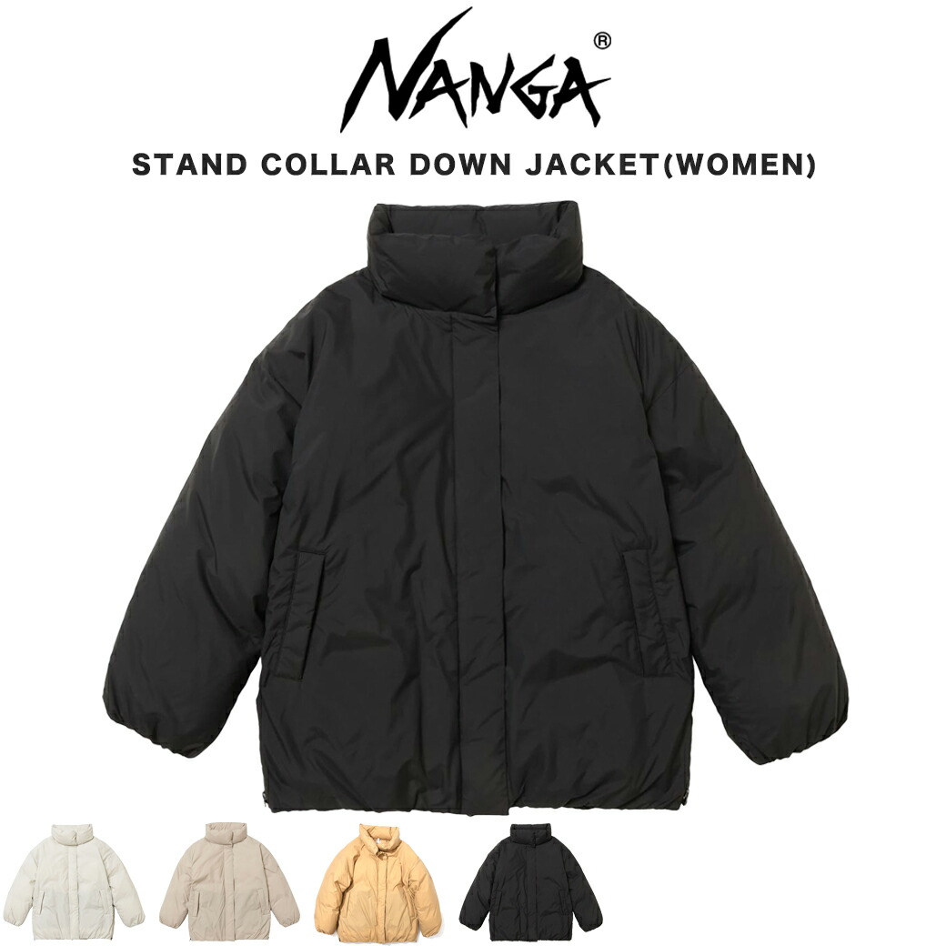 楽天市場】NANGA ナンガ STAND COLLAR DOWN JACKET(WOMEN) スタンド